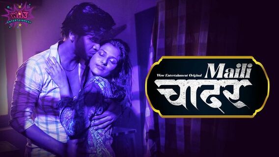 Maili Chader 2023 Wow Entertainment Hindi Porn Web Series Ep 1