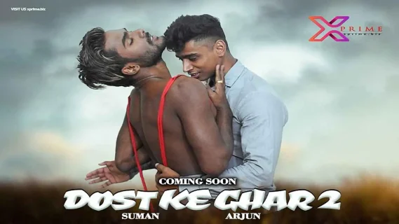 Dost Ke Ghar 2 2021 Xprime Hindi Sex Short Film