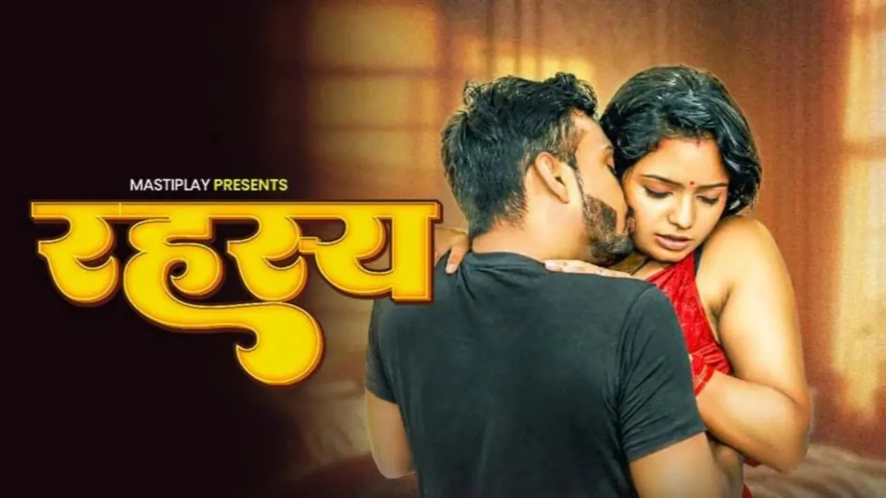 Rahasy 2026 MastiPlay Hindi Xxx Hot Short Film
